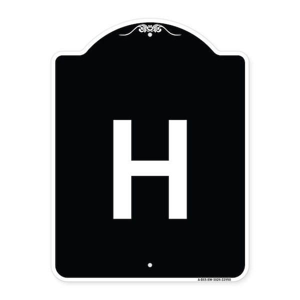 Signmission Sign with Letter H Heavy-Gauge Aluminum Architectural Sign, 24" x 18", BW-1824-22950 A-DES-BW-1824-22950 - main